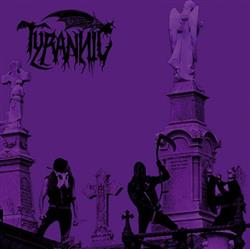 Download Tyrannic - Ethereal Sepulchre