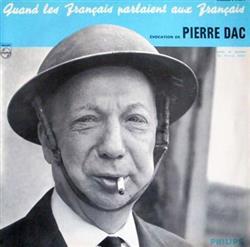 Download Pierre Dac - Quand Les Français Parlaient Aux Français