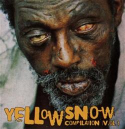 Download Various - Yellow Snow Records Compilation Vol 1