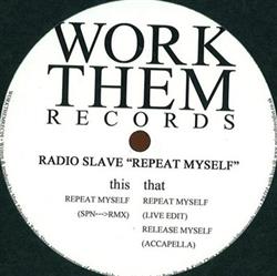 Download Radio Slave - Repeat Myself