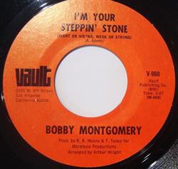 Download Bobby Montgomery - Im Your Steppin Stone Honky Tonk Woman