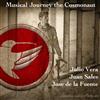 ouvir online Julio Vera, Juan Sales & Jose De La Fuente - Musical Journey The Cosmonaut