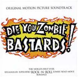 Download Various - Die You Zombie Bastards