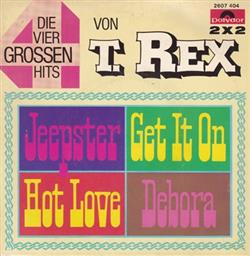 Download T Rex - Die Vier Grossen Hits