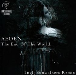 Download Aeden - The End Of The World