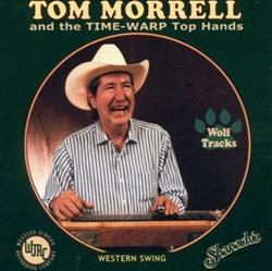 Download Tom Morrell And The Time Warp Tophands - Wolf Tracks