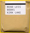 Kirk Lake With Roy Montgomery - Read Less Books