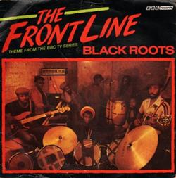 Download Black Roots - The Front Line