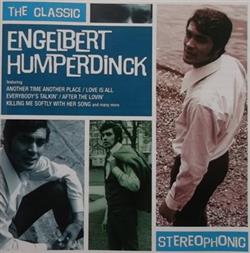 Download Engelbert Humperdinck - The Classic Engelbert Humperdinck