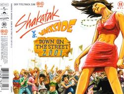 Download Shakatak vs Wackside - Down On The Street 2001