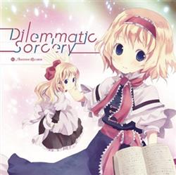 Download Various - Dilemmatic Sorcery