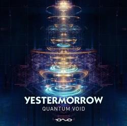 Download Yestermorrow - Quantum Void