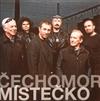 last ned album Čechomor - Místečko