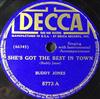 Buddy Jones - Shes Got The Best In Town Im In The Doghouse Now No 2