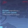 écouter en ligne Elgar London Symphony Orchestra, Sir Colin Davis - Symphony No 2