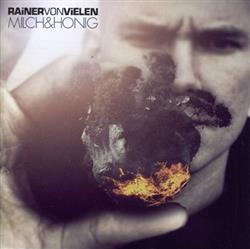 Download Rainer Von Vielen - Milch Honig