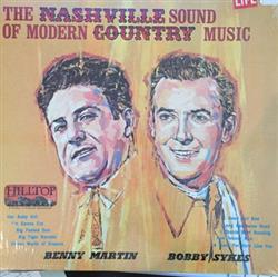 Download Benny Martin, Bobby Sykes - The Nashville Sound Of Modern Country Music