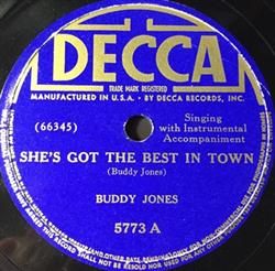 Download Buddy Jones - Shes Got The Best In Town Im In The Doghouse Now No 2