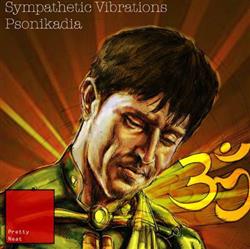 Download Psonikadia - Sympathetic Vibrations