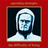 descargar álbum Operating Strategies - The Difficulty Of Being
