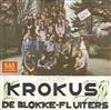 lataa albumi De BlokkeFluiters - Krokus