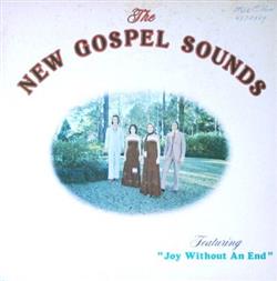 Download The New Gospel Sounds - Featuring Joy Without An End