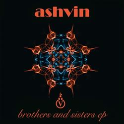 Download Ashvin - Brothers and Sisters EP