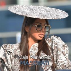 Download Maja Marinković - Maserati