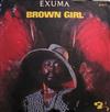 Album herunterladen Exuma - Brown Girl Rushing Through The Crowd