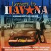 lataa albumi Various - Lovers In Havana