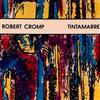descargar álbum Robert Cromp - Tintamarre