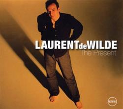Download Laurent de Wilde - The Present