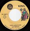 online anhören Roy Brown - Hard Luck Blues Trouble At Midnight