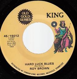 Download Roy Brown - Hard Luck Blues Trouble At Midnight