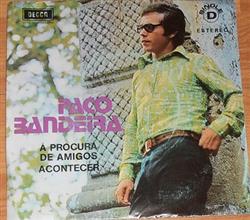 Download Paco Bandeira - À Procura De Amigos Acontecer