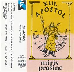Download XIII Apostol - Miris Prašine