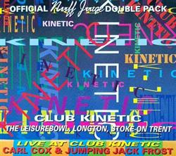 Download Carl Cox, Jumping Jack Frost - Club Kinetic