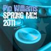 lyssna på nätet Pip Williams - Spring Mix 2011