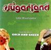 Sugarland - Little Wood Guitar