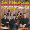 télécharger l'album Los 5 Musicales - La Balada de Bonnie y Clyde La Tramuntana La La La Vuelvo a Casa