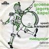 descargar álbum Groene Jagers Kapel - Madagascar Sabientje