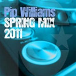 Download Pip Williams - Spring Mix 2011