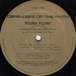 Download Defenders Of The Faith - Kola Kola