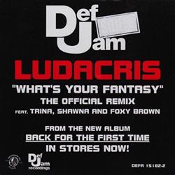 Download Ludacris Feat Trina, Shawna And Foxy Brown - Whats Your Fantasy Remix