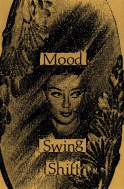 Download Mental Anguish - Mood Swing Shift