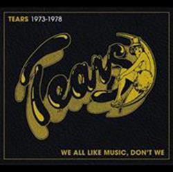 Download Tears - We All Like Music Dont We 1973 78