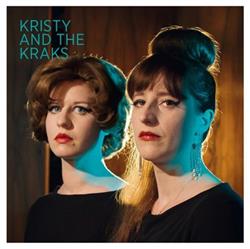 Download Kristy And The Kraks - Kristy And The Kraks