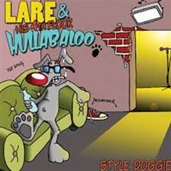 Download Lare & His 4th Floor Hullabaloo - Style Doggie