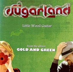 Download Sugarland - Little Wood Guitar