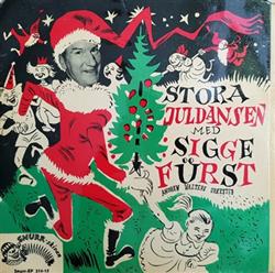 Download Sigge Fürst, Andrew Walters Orkester - Stora Juldansen